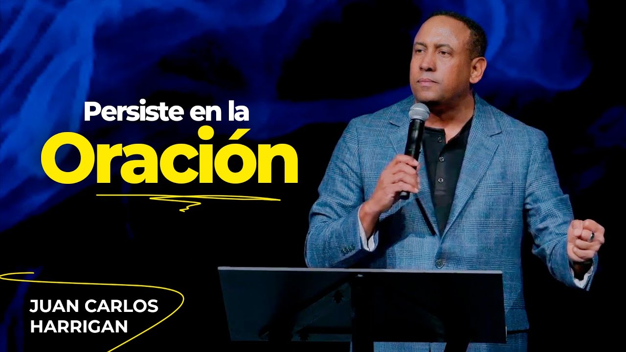 Persiste en la Oración | Comenzando tu Día con Dios | JCH