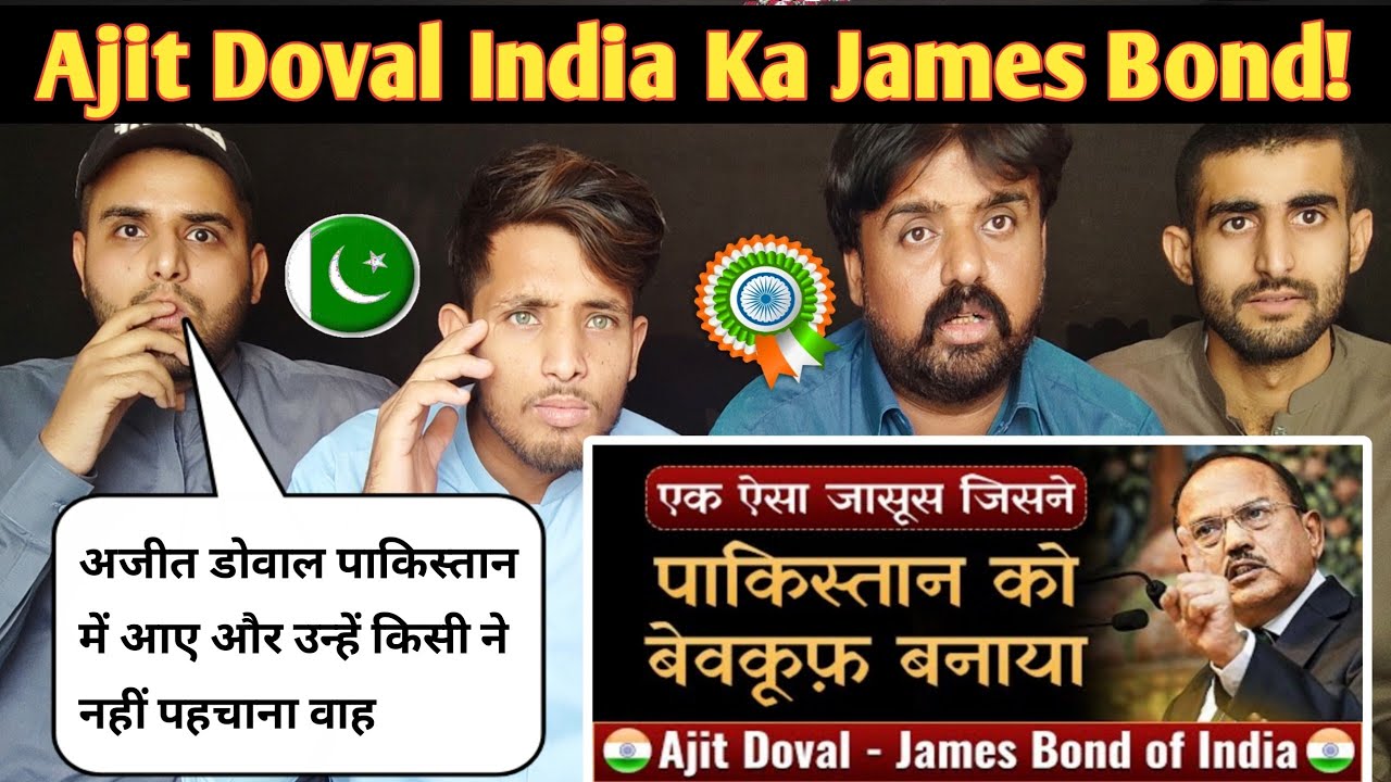 Pakistani Reaction on Case Study on Ajit Doval Super Spy James Bond of India Dr Vivek Bindra