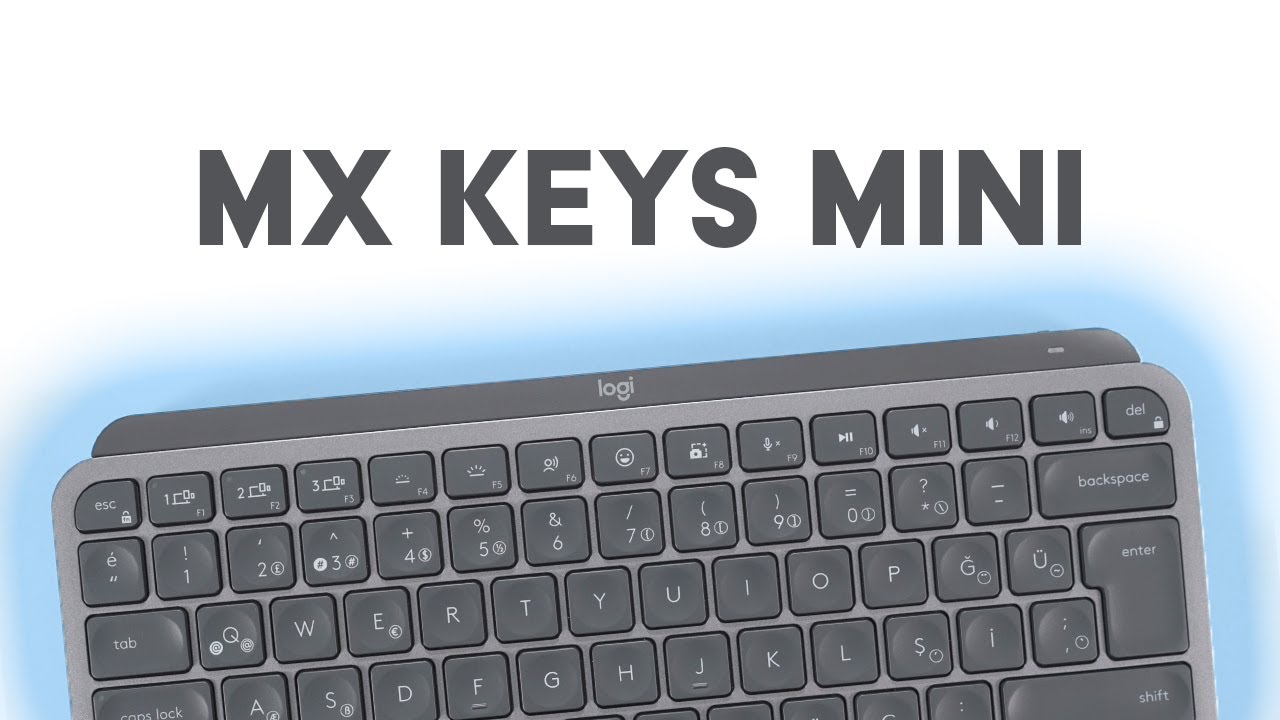 Logitech MX Keys Mini İncelemesi