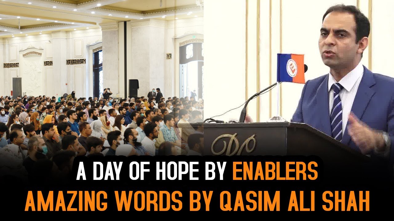 A Day of Hope by Enablers | Amazing Words by Qasim Ali Shah at Lahore Seminar on Amazon Business