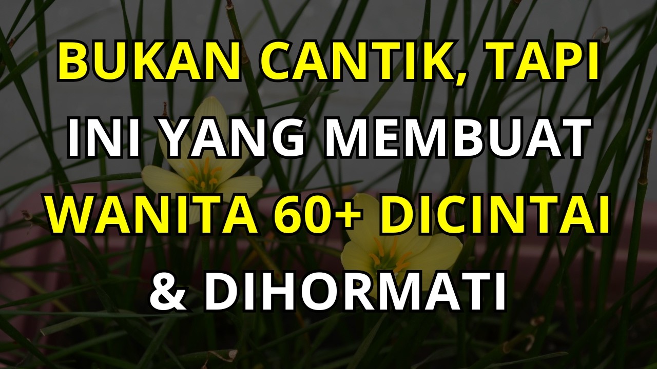 5 Cara Psikologi agar Wanita di Usia 60+ Tetap Bahagia, Tenang, dan Dihormati Banyak Orang