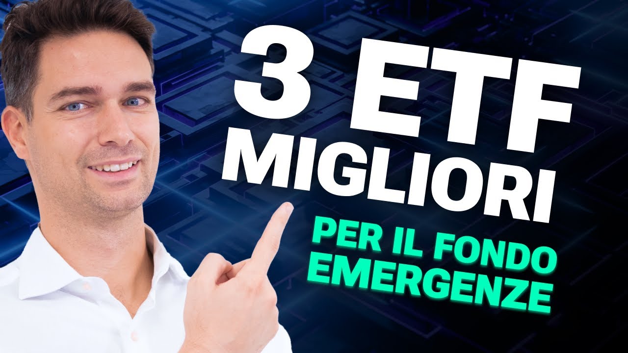 Fondo Emergenze: Guida ai Migliori ETF per Salvaguardare i Tuoi Risparmi nel 2024