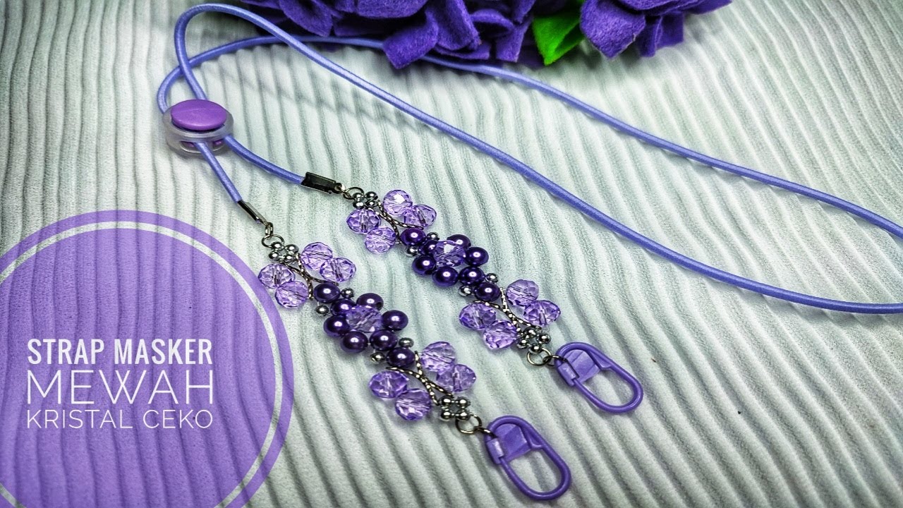 Strap Masker Mewah dari  Kristal Ceko - Strap dan Konektor Masker