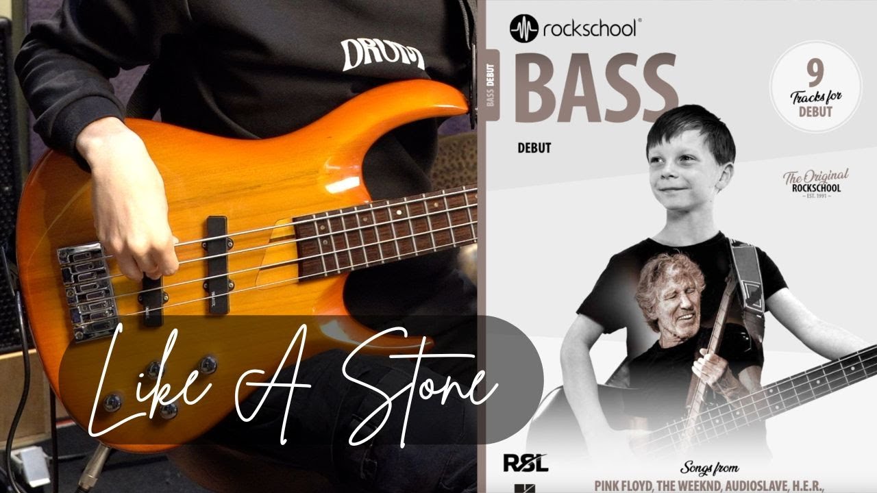 Like a Stone | Rockschool Bass Debut 2024 | Bass Play Through | RSL Awards