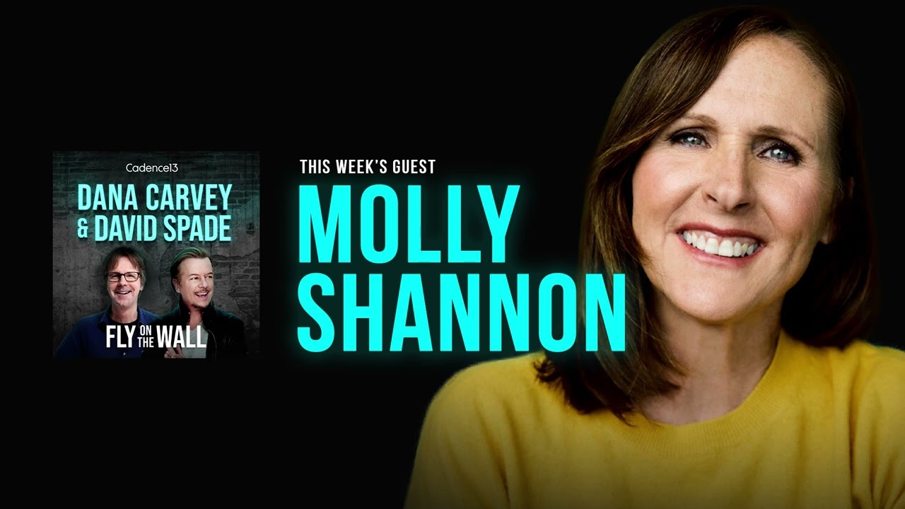 Molly Shannon | Full Episode | Fly on the Wall with Dana Carvey and David Spade