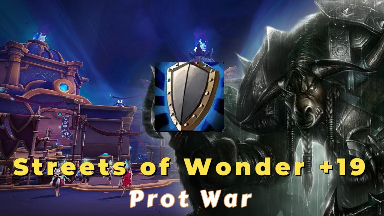 Protection Warrior | Streets of Wonder +19 | POV | The War Within 11.2.5 (Season 3)