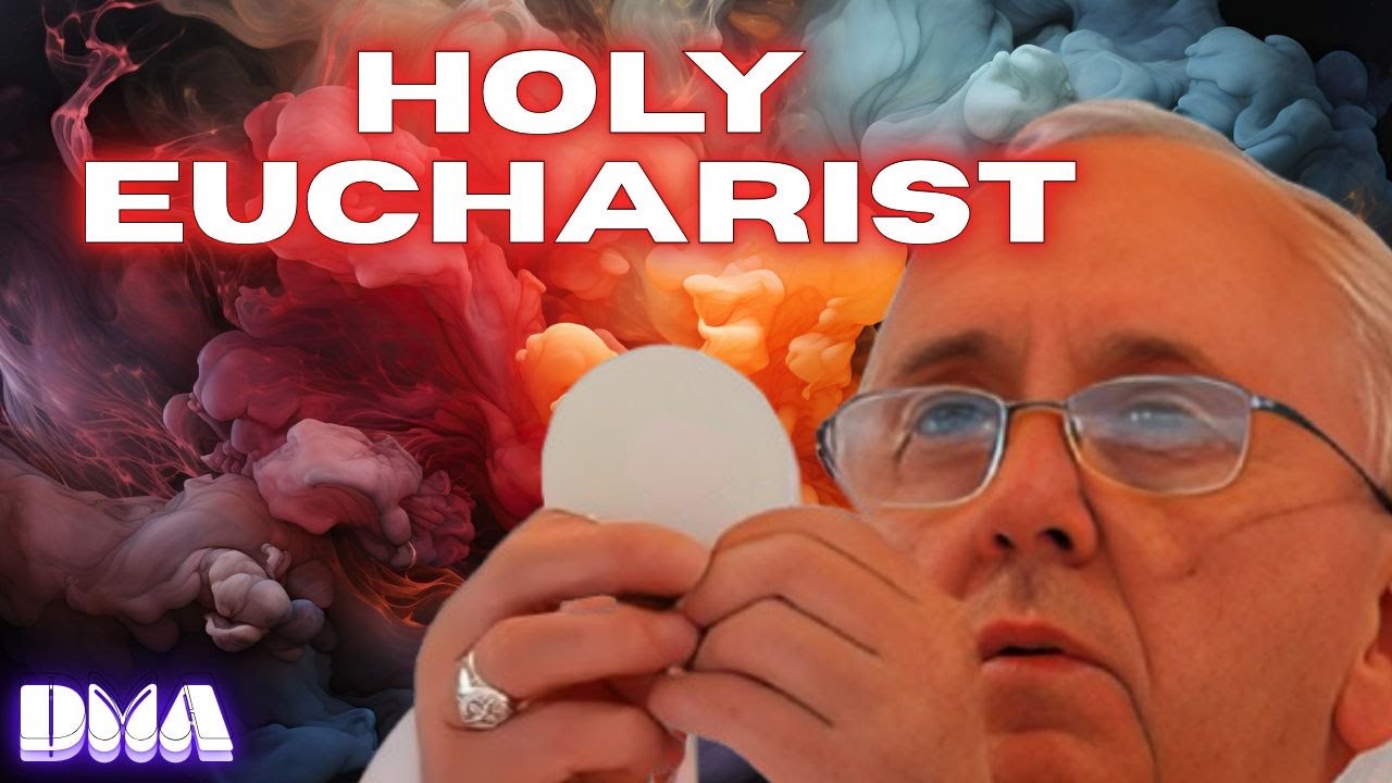 The holy EUCHARIST, come ASK QUESTIONS!