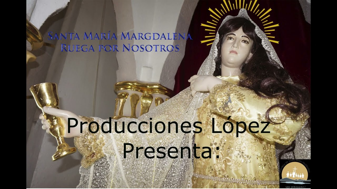 La fiesta de Santa María Magdalena 2022 parte 2