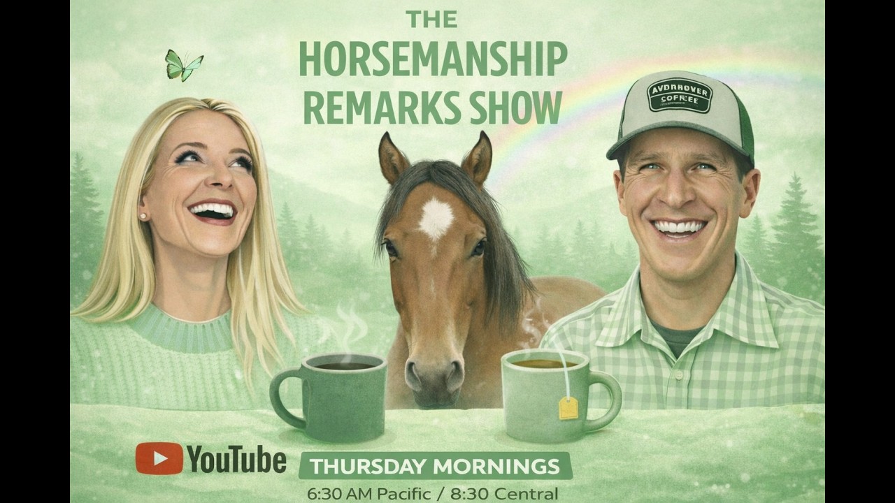 The Horsemanship Remarks Show #262 | The Divorce Story, Support in herds, and the Five Principles