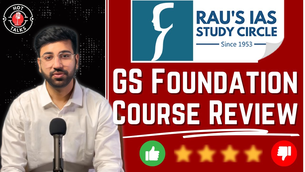 Coaching Review: Rau's IAS Coaching General Studies Course #IAS #rauias  #coachingreview  #hottalks