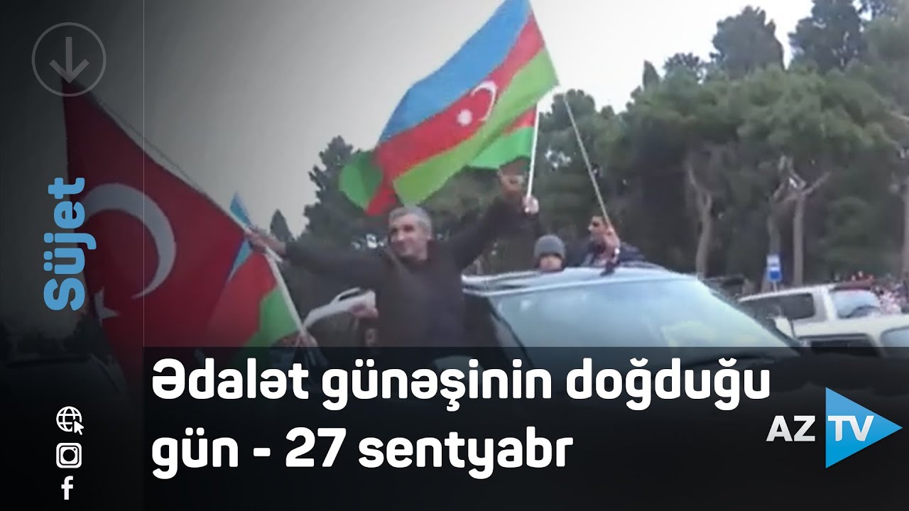 Ədalət günəşinin doğduğu gün - 27 sentyabr