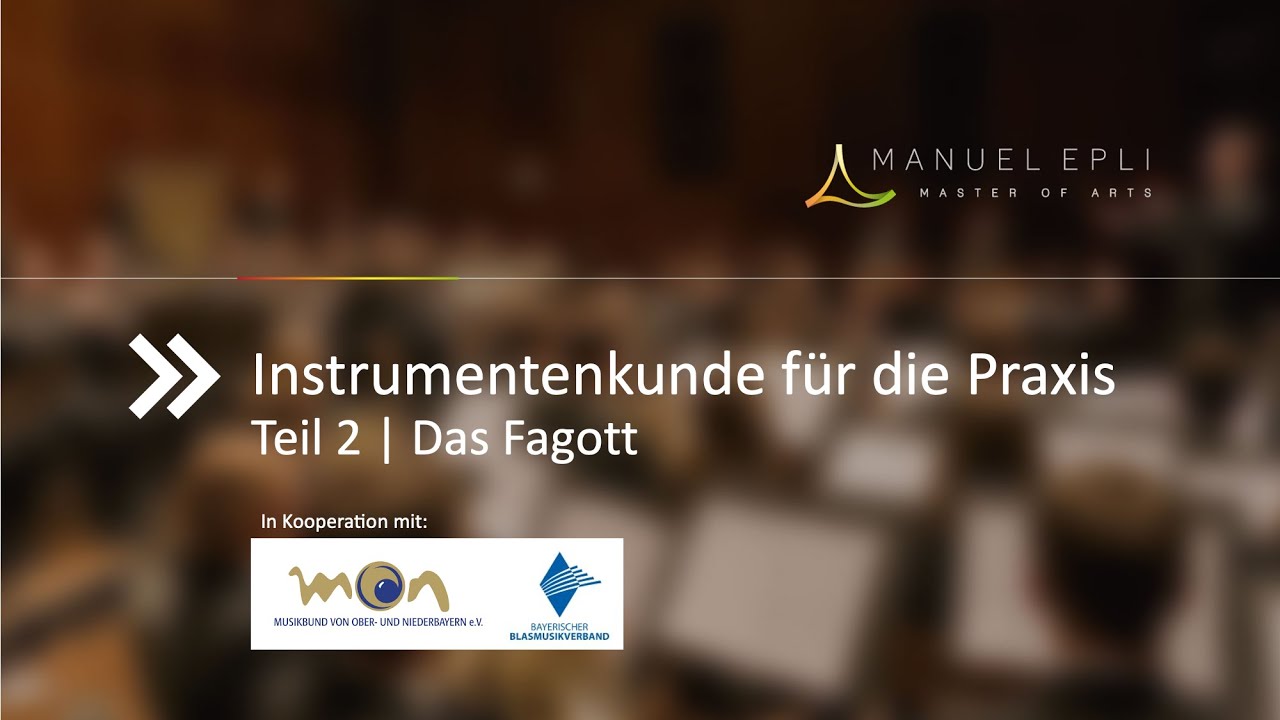 Praxiswissen Blasorchesterleitung | Instrumentenkunde | Das Fagott