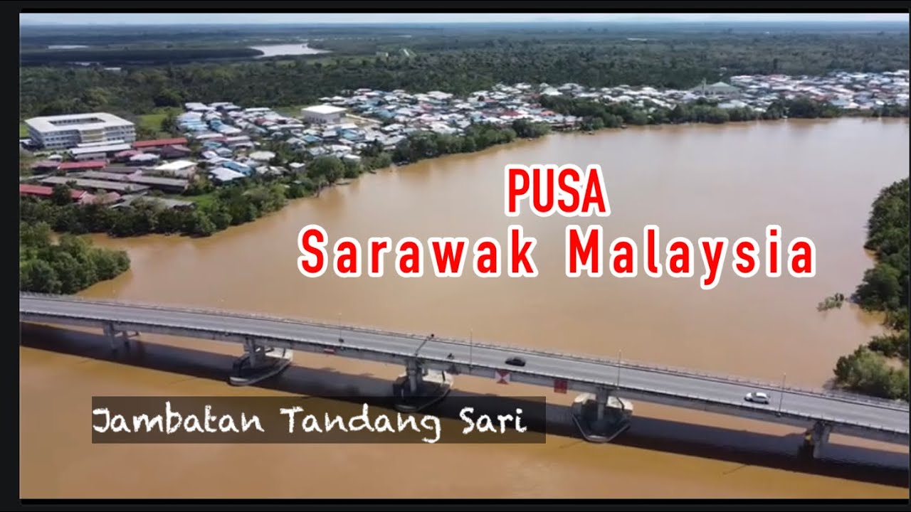 PUSA , Betong Sarawak #2022  #pusa  #sarawaktourismboard #pusabetong #DaerahPusa #PusaSarawak