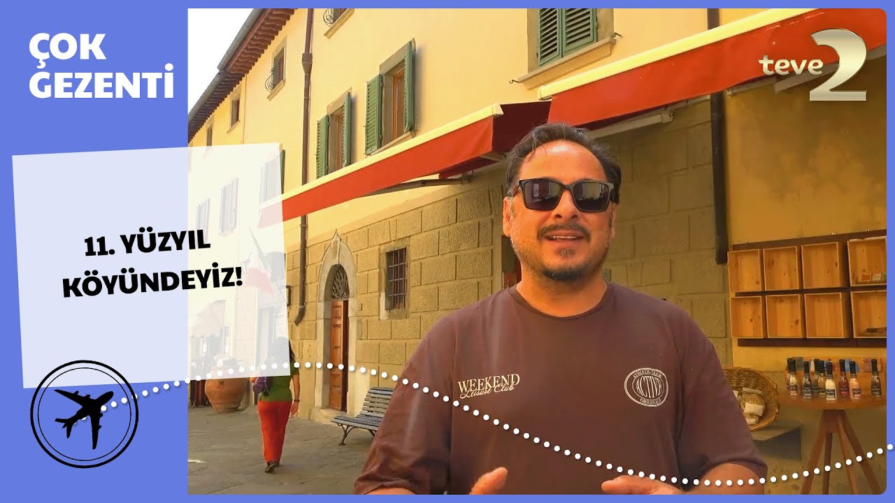 Çok Gezenti | Toskana'nın Bağları - Castellina in Chianti