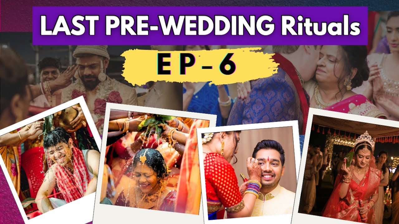 Final Rituals Before Marriage | Bengali Wedding Traditions | Ep-6