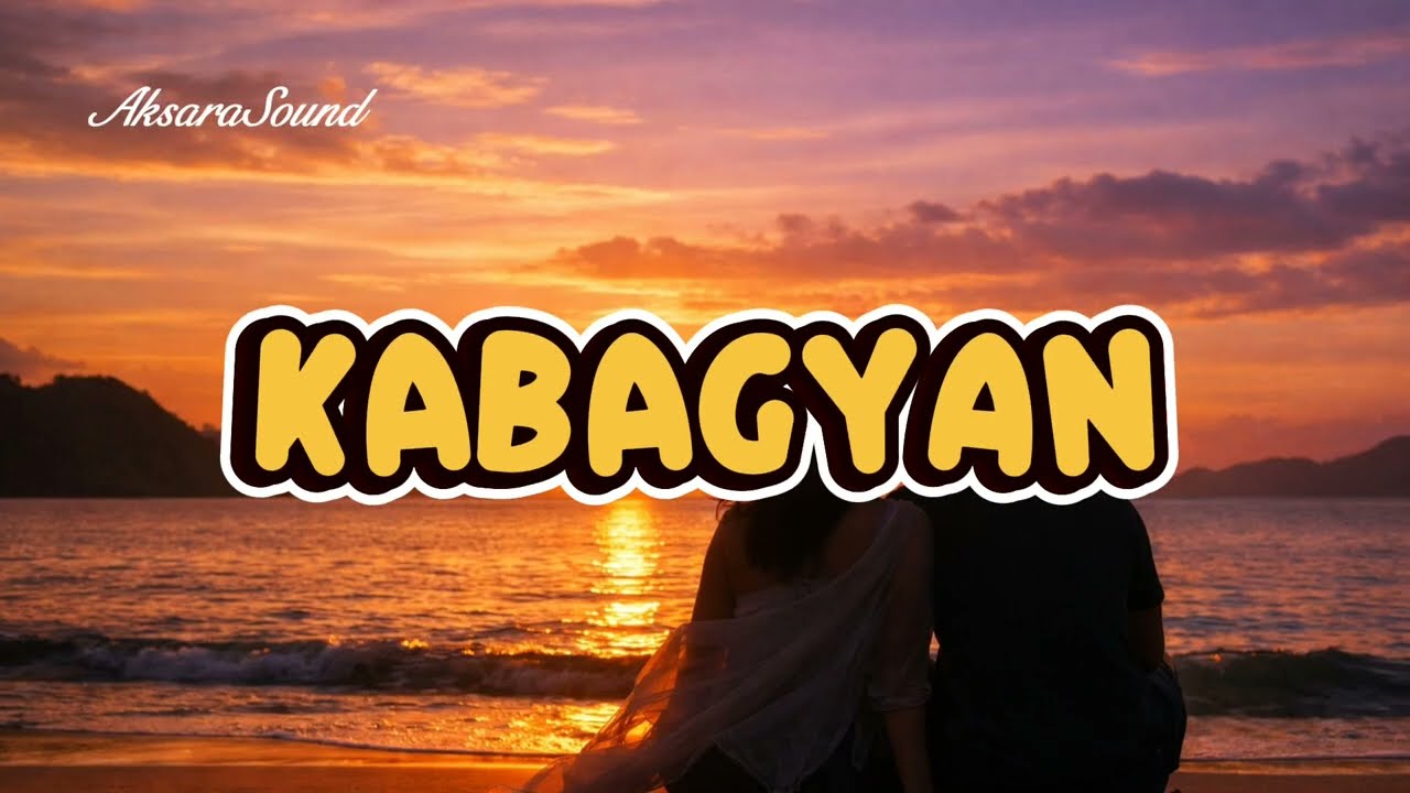Kabagyan Sadewok – Lirik Lagu ( Lyrics Video)