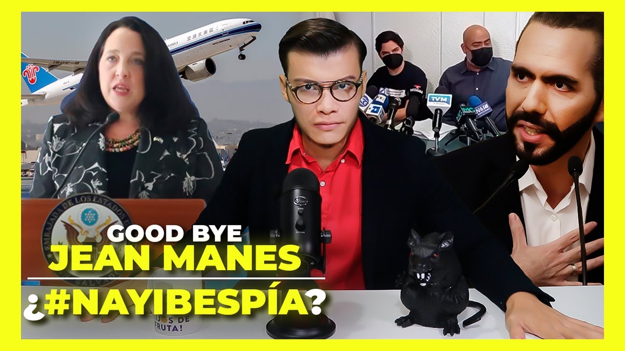 &iexcl;Goodbye Jean Manes 👋🏻!- #Nayib007 - SOY JOSE YOUTUBER
