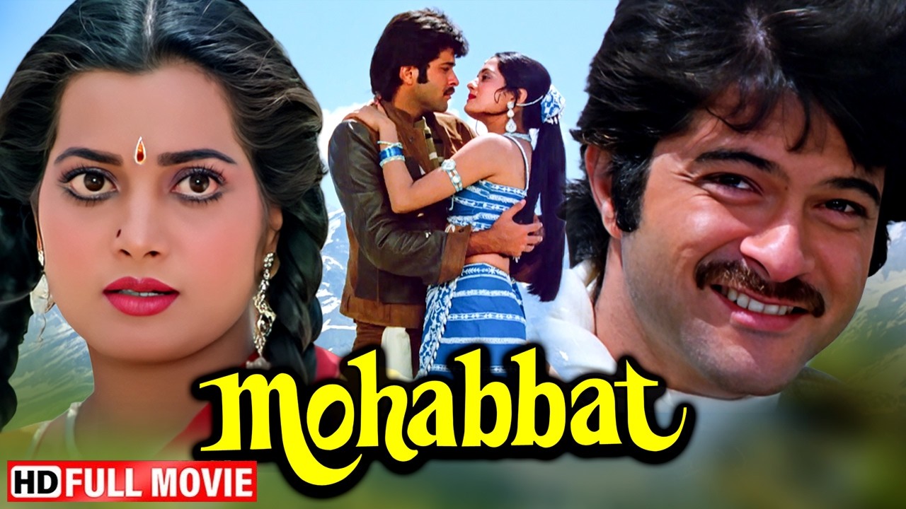 ज़िद, ज़माना और ज़ख्म - मोहब्बत की जंग | Mohabbat (Full Movie) | Anil Kapoor, Vijayta Pandit