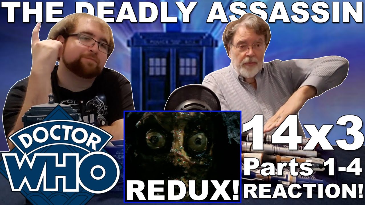 REACTION REDUX! | Doctor Who: Classic 14x3: 