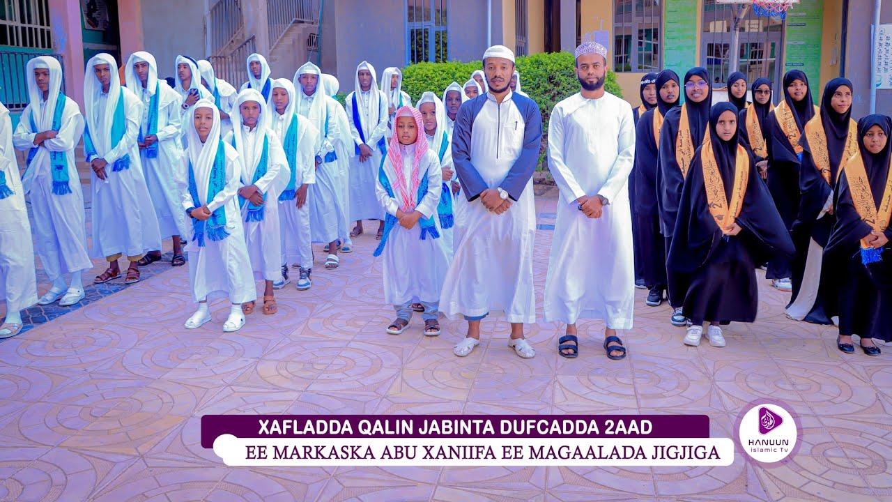 Xafladda Qalinjabinta Dufcaddii 2aad ee Markaska Abu xaniifa ee magaalada #Jigjiga