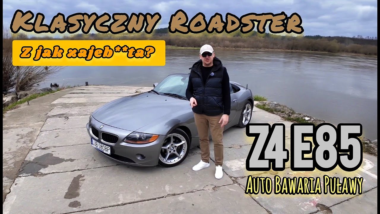 Auto Bawaria - BMW Z4 E85 - Z jak zajebi..ta? Jeździmy klasycznym Roadsterem!