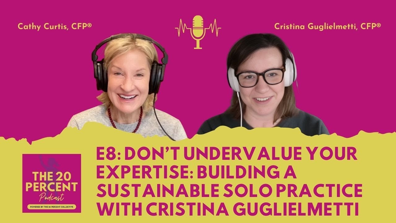 E8: Don’t Undervalue Your Expertise: Building a Sustainable Solo Practice with Cristina Guglielmetti