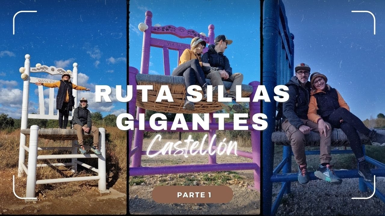🪑Ruta de las Sillas Gigantes de Castellón. 🚐 Coves de Vinromá, Cabanes y Villanova d'Alcolea