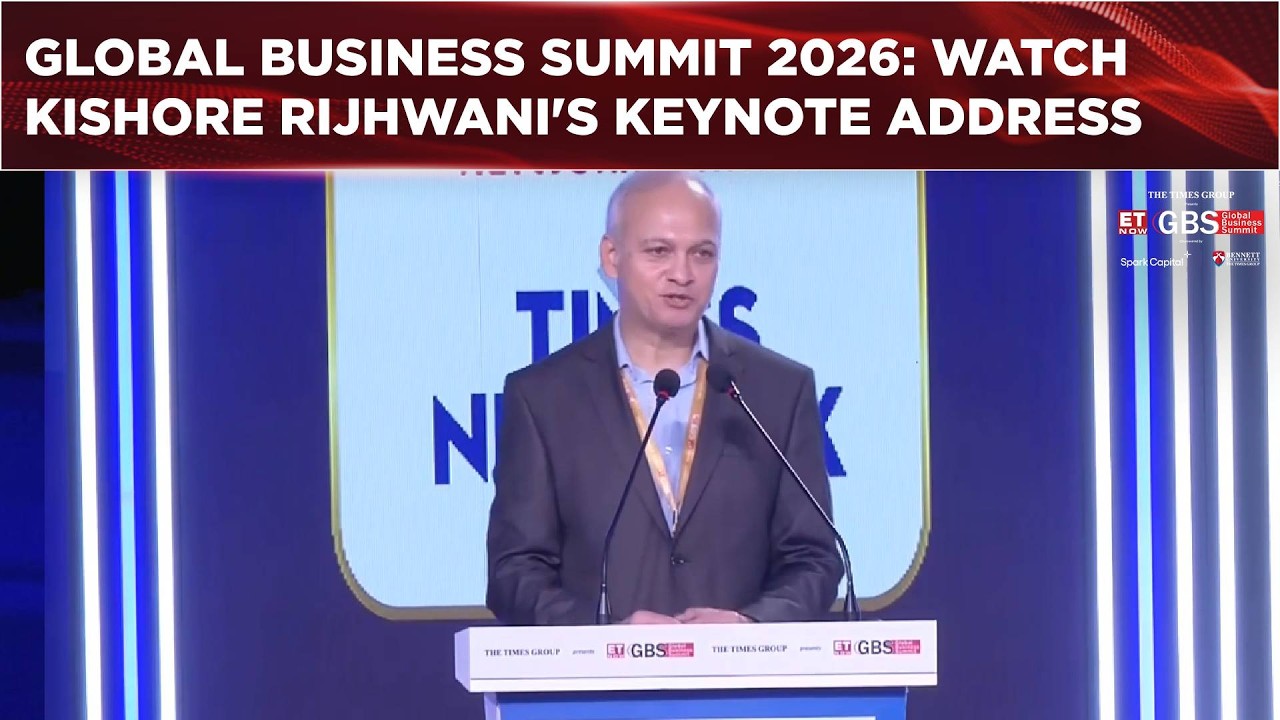 WATCH Kishore Rijhwani's Keynote Address At The Times Group's ET NOW Global Business Summit 2026