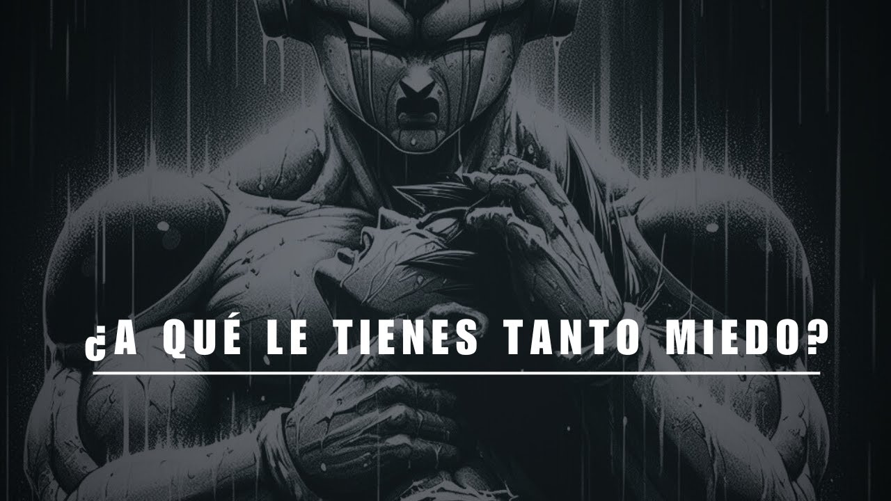 A QUÉ LE TIENES TANTO MIEDO