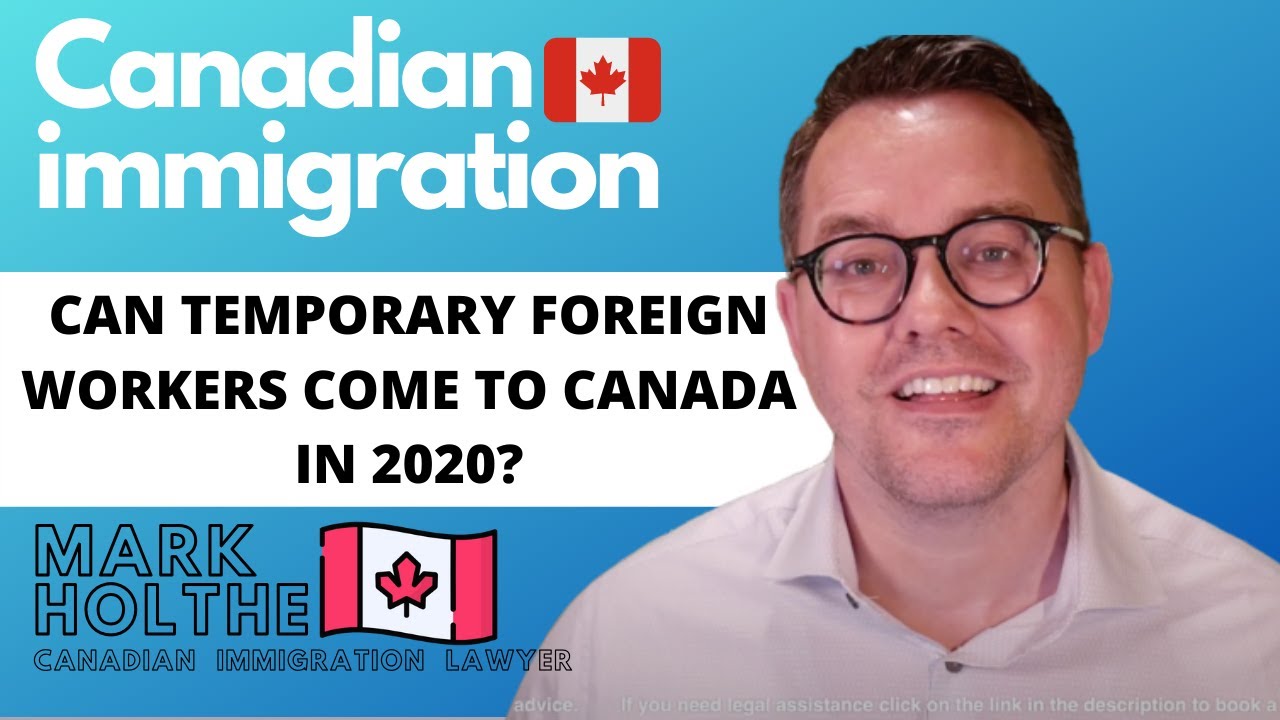 Can you immigrate to Canada as a foreign worker in 2020?