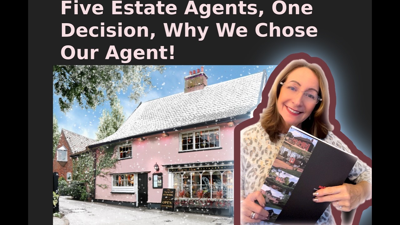 Five Estate Agents......One Decision  Why We Chose Our Agent?