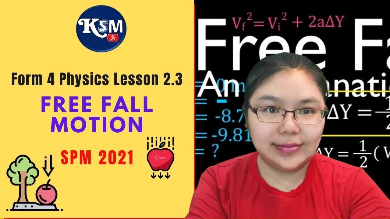 2.3 Free Fall Motion Form 4 KSSM 2021