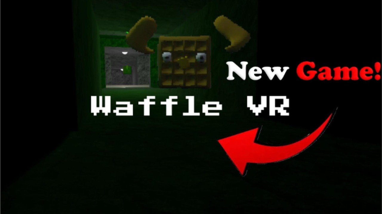 WAFLLE VR — НОВАЯ ИГРА!!!!