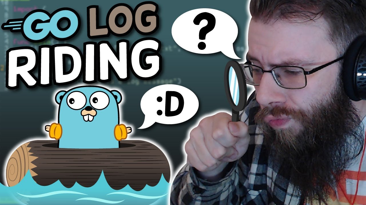 Quick, Go check the Logs! - Go / Golang Logging Tutorial