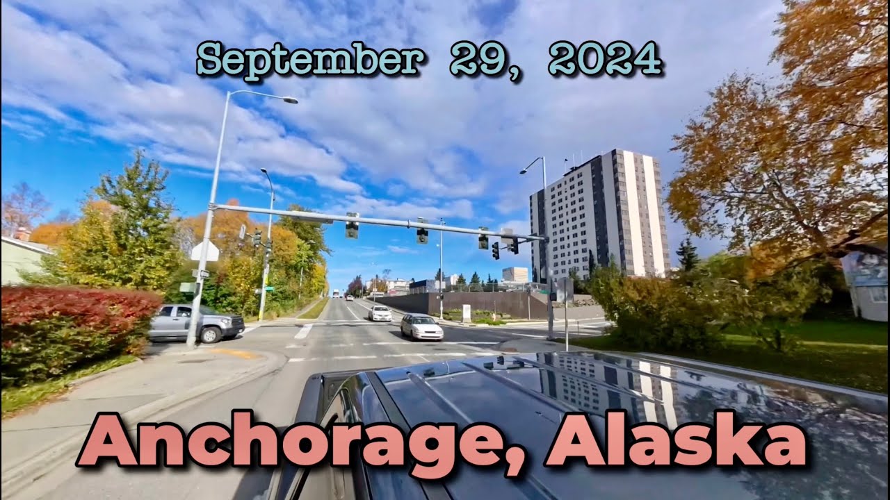 Anchorage, Alaska. Drive (09-29-24) Fall
