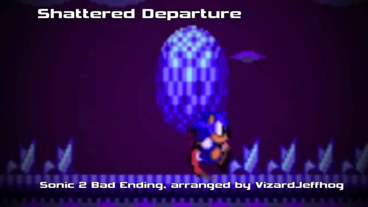 Shattered Departure ~ Sonic 2 Bad Ending