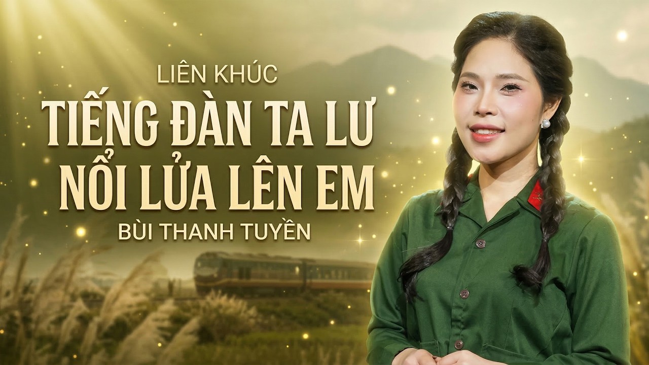 Liên Khúc TIẾNG ĐÀN TA LƯ - NỔI LỬA LÊN EM | BÙI THANH TUYỀN | Tình Ca Tây Bắc