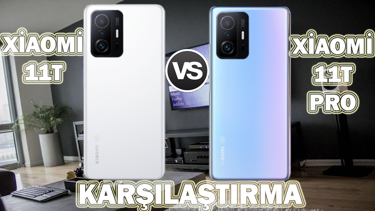 Xiaomi 11T Pro vs Xiaomi 11T