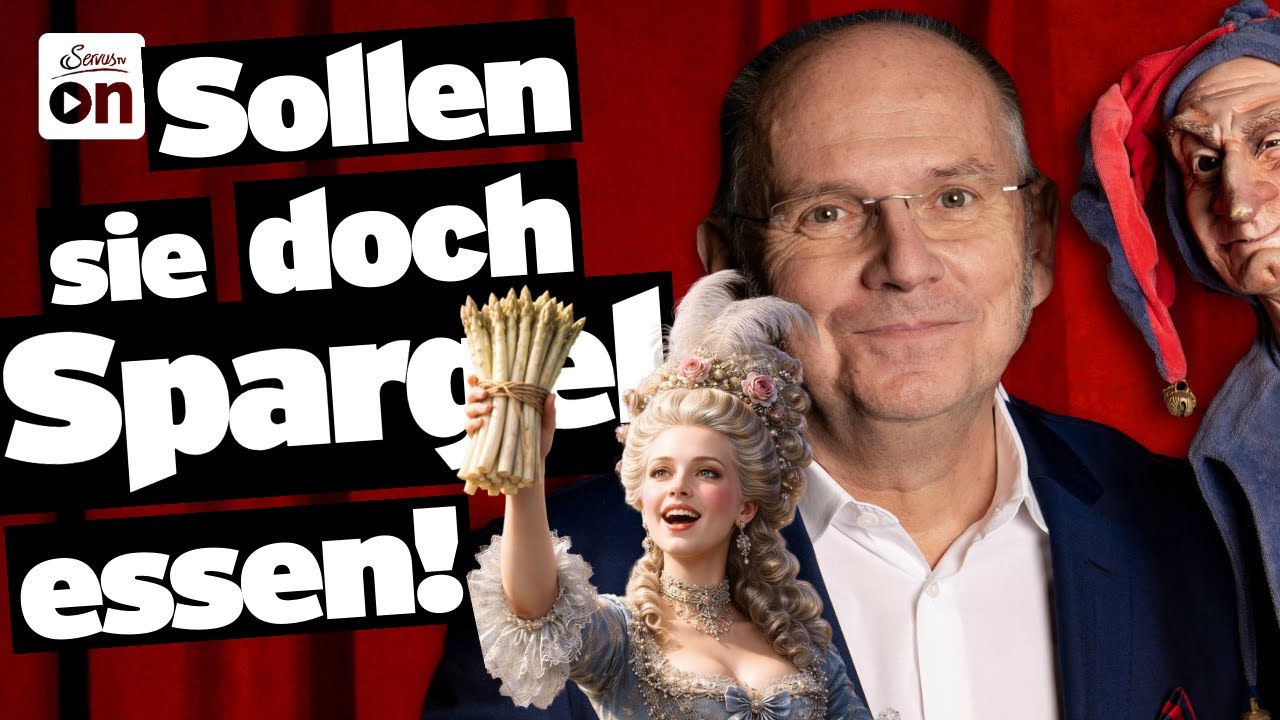 Sollen sie doch Spargel essen! | Der Wegscheider