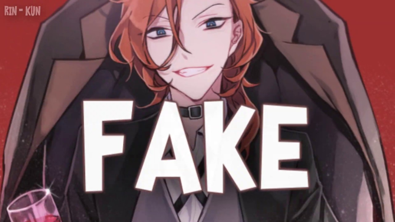 Nightcore - Fake [Male Version]