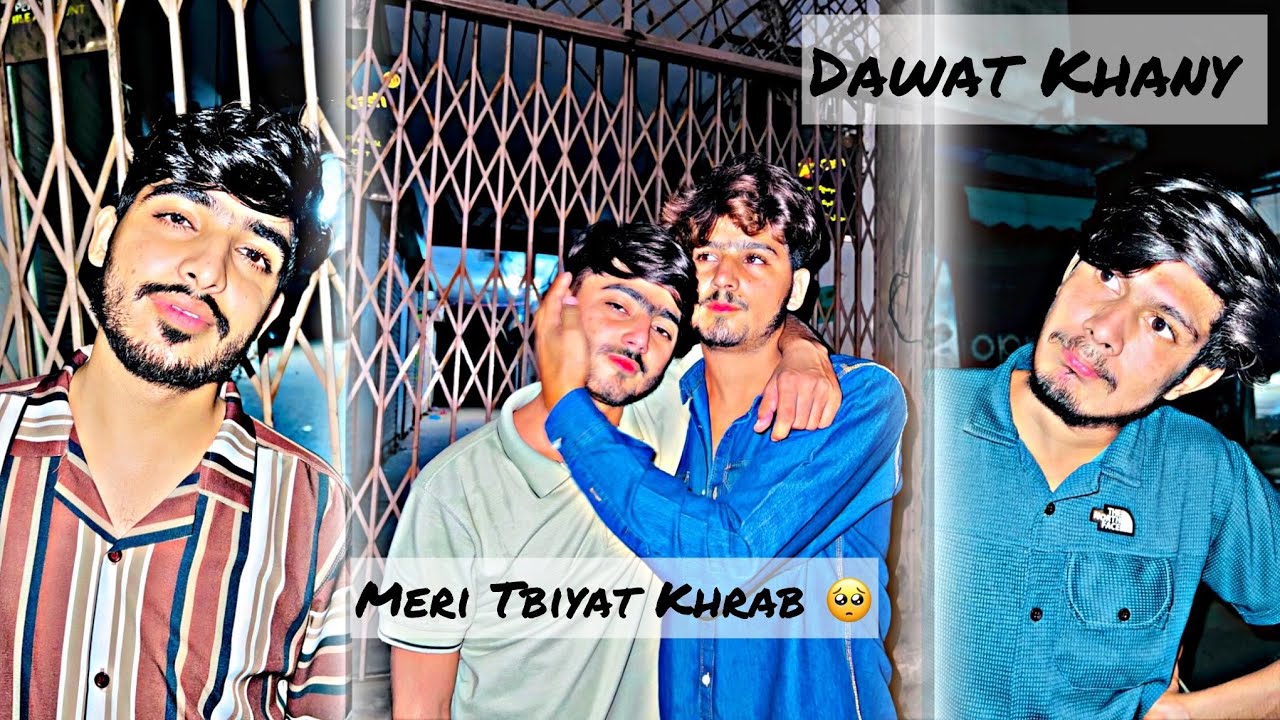 Dawat khany gay sab 😚Meri Tbiyat kharab 🥺