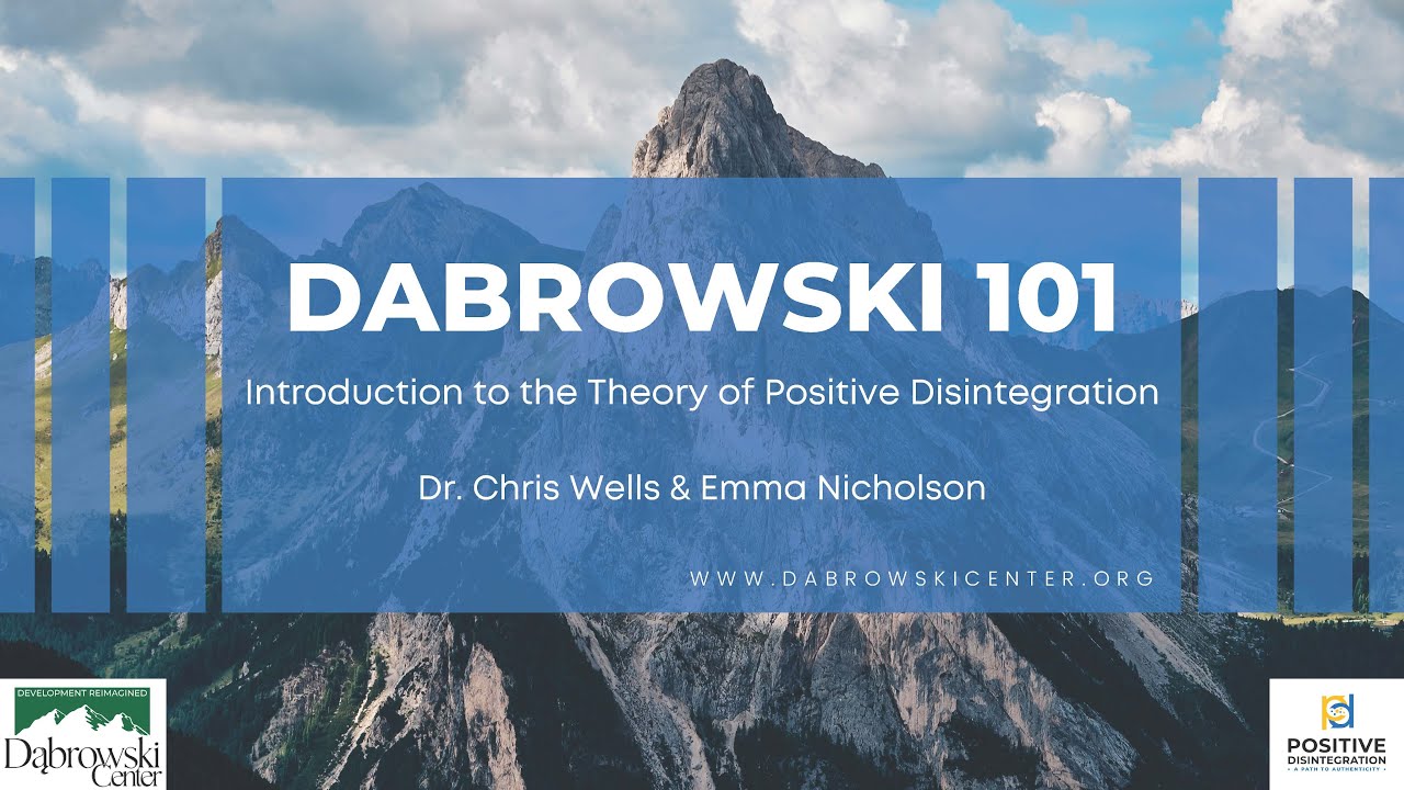 Dabrowski 101 — An Introduction to the Theory of Positive Disintegration