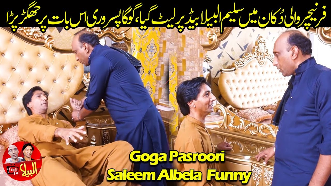 Funny Fight at Furniture Shop Saleem Albela and Goga Pasroori