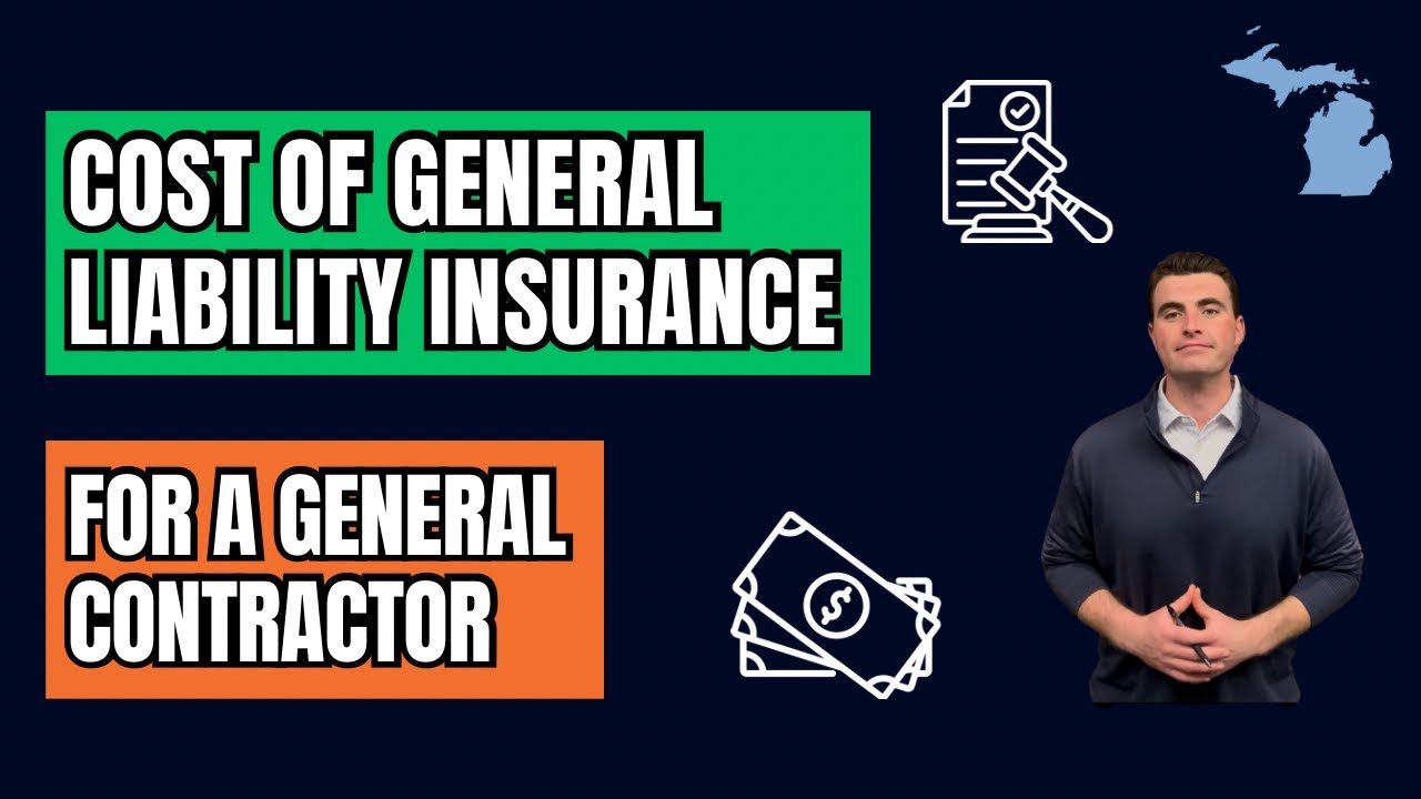 How Much Does General Liability Insurance Cost for a General Contractor in Michigan?
