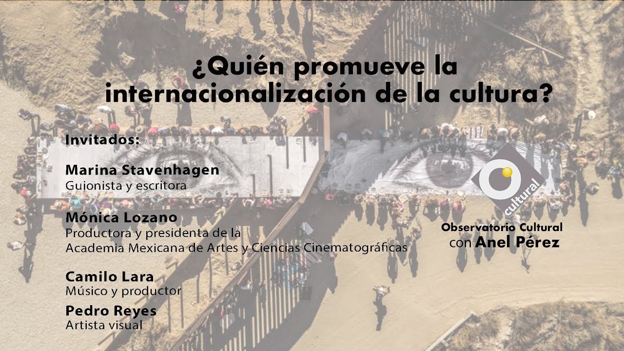 ¿Quién promueve la internacionalización de la cultura? Observatorio Cultural.
