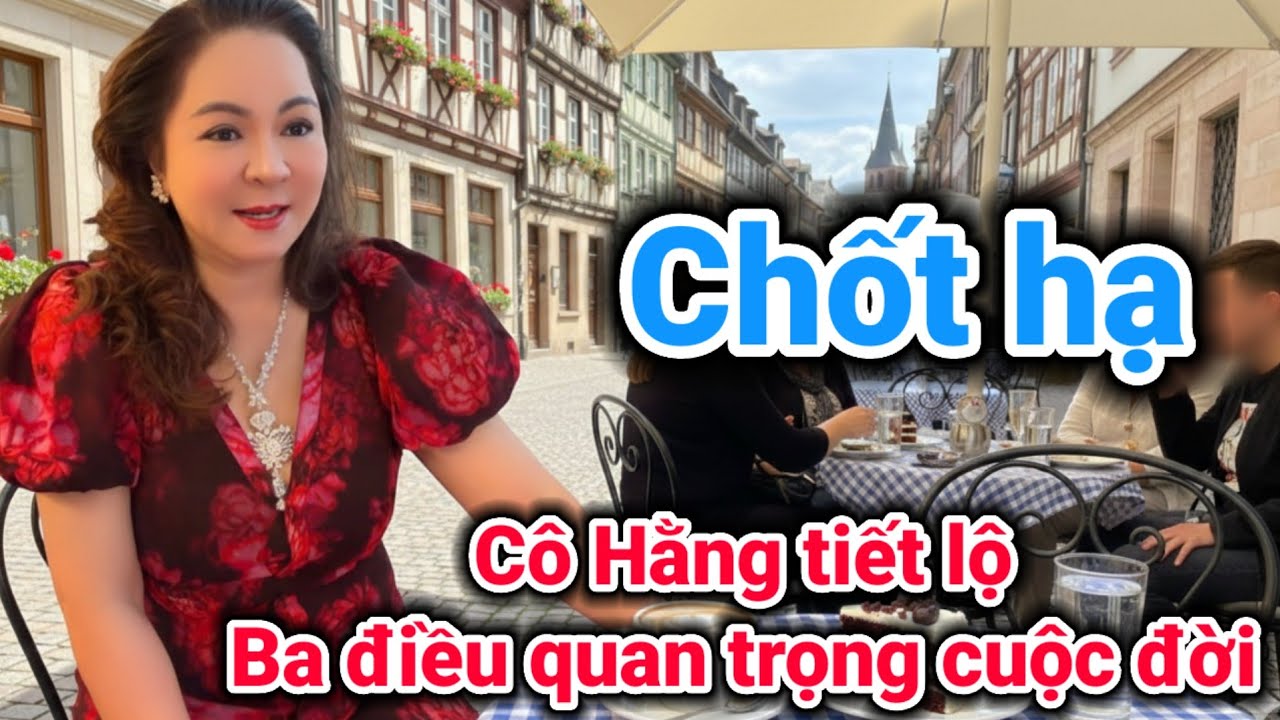 Cô Hằng chính thức chốt hạ 3 điều của cuộc đời | Gấc Việt TV