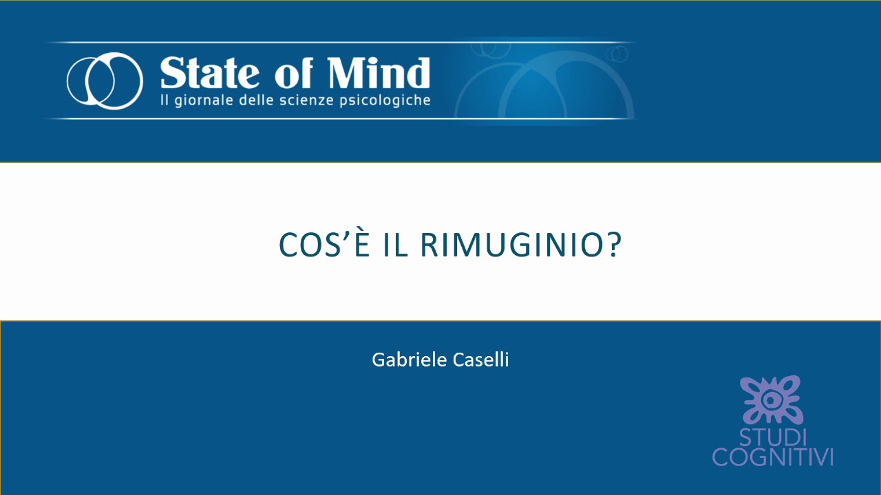 Il Rimuginio - PODCAST - Ep. 1 - Cos'è il Rimuginio