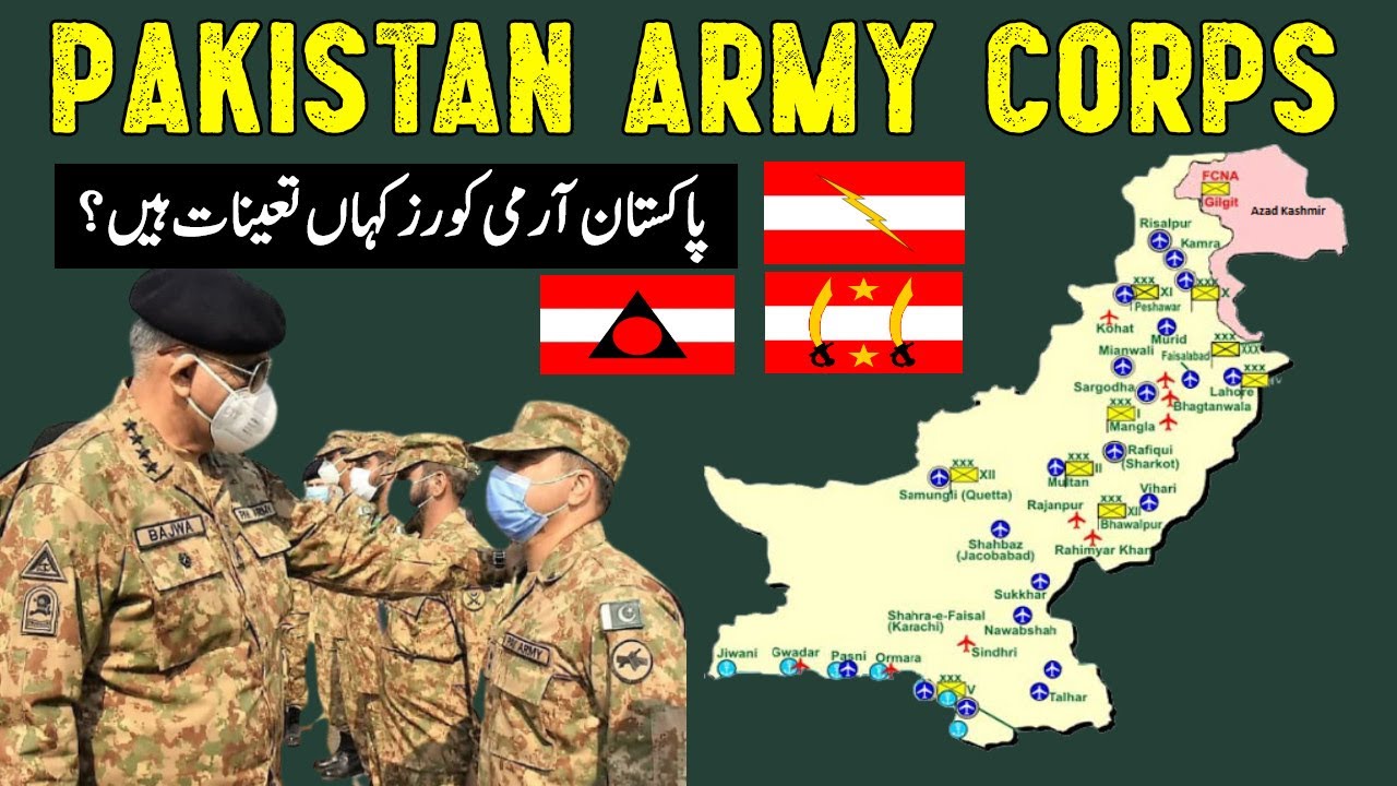 PAKISTAN ARMY CORPS LATEST 2021 - Structure of Pakistan Army | Divisions, Brigades, Battalions 🇵🇰🇵🇰