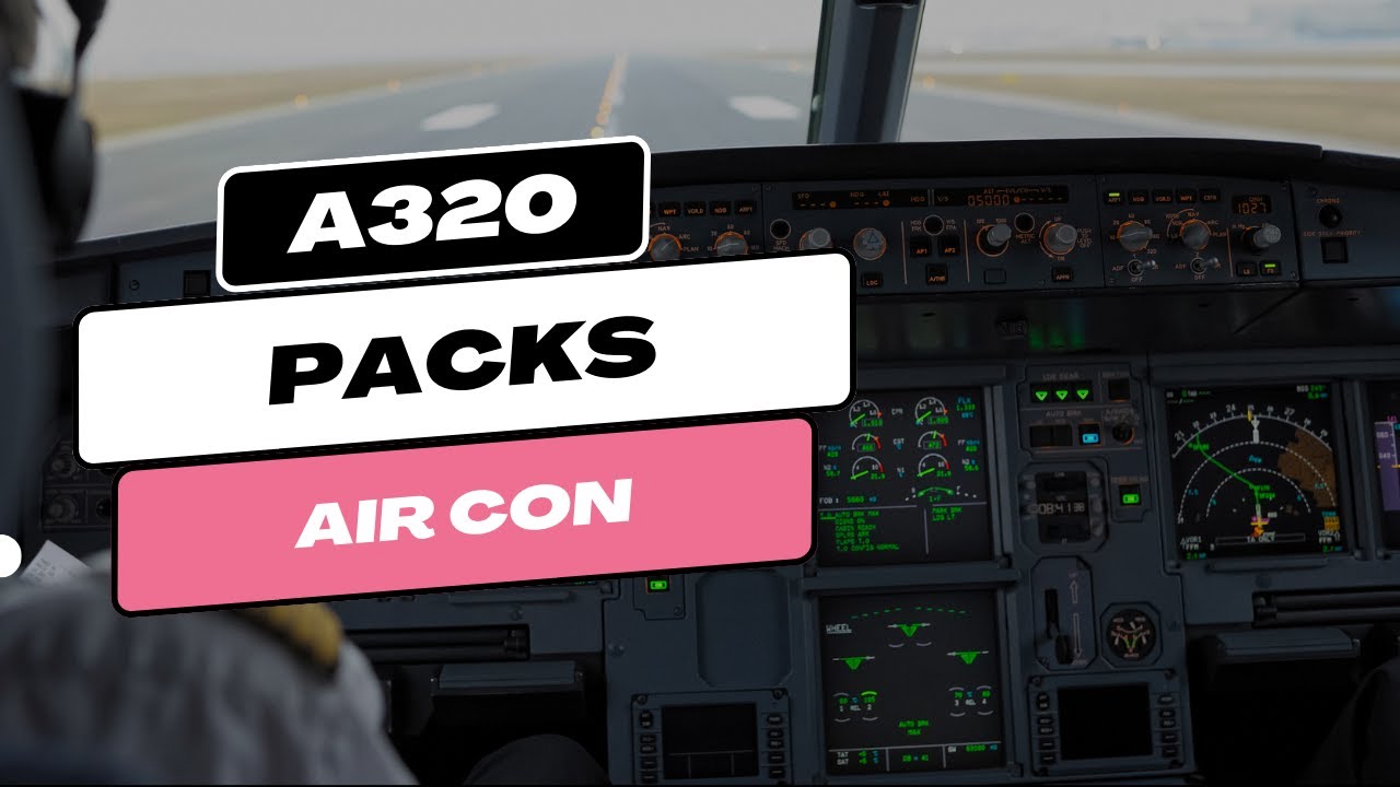 Описание комплектов A320 | Система кондиционирования воздуха A320