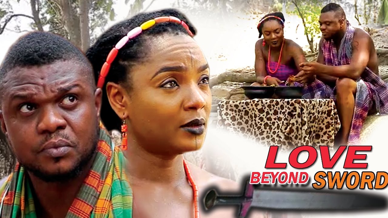 Love beyond Sword Season 1 - 2017 Latest Nigerian Nollywood Movie